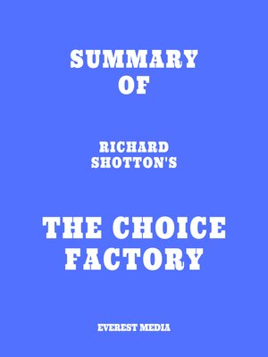 cover image of Summary of Richard Shotton's the Choice Factory